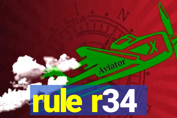 rule r34